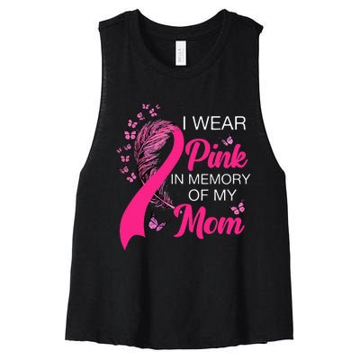 I Wear P.I.N.K In Memory Of My Mom Butterfly Breast Cancer Women's Racerback Cropped Tank