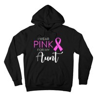 I Wear Pink For My Aunt Breast Cancer Awareness Hoodie