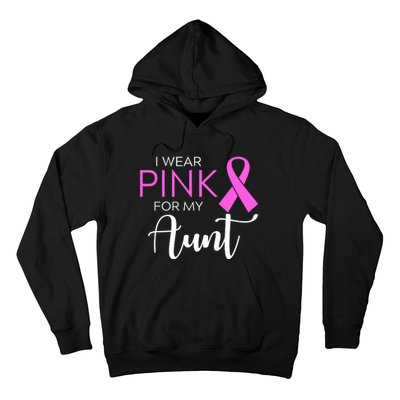 I Wear Pink For My Aunt Breast Cancer Awareness Hoodie