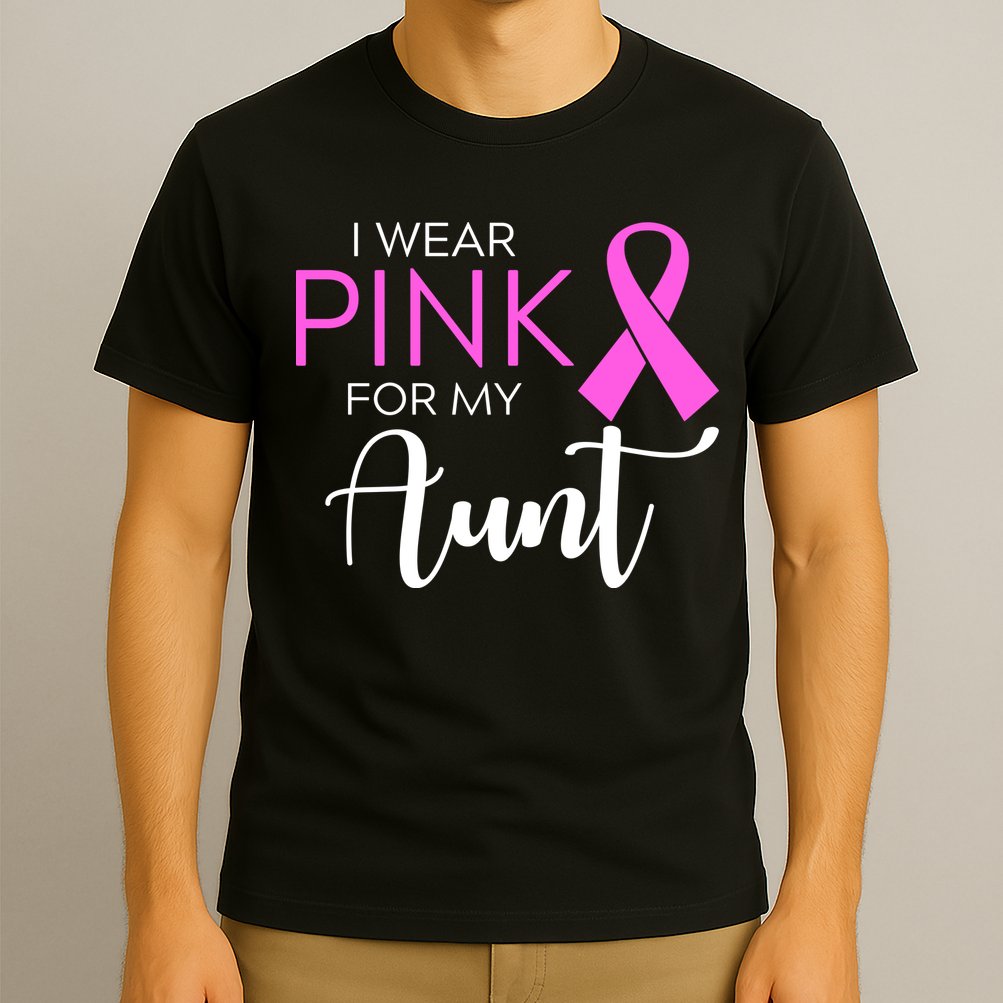 I Wear Pink For My Aunt Breast Cancer Awareness T-Shirt