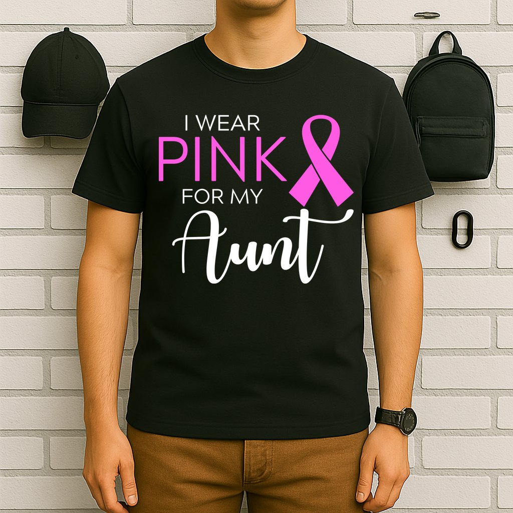 I Wear Pink For My Aunt Breast Cancer Awareness T-Shirt