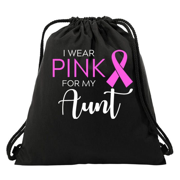 I Wear Pink For My Aunt Breast Cancer Awareness Drawstring Bag