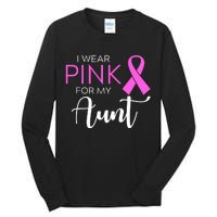 I Wear Pink For My Aunt Breast Cancer Awareness Tall Long Sleeve T-Shirt