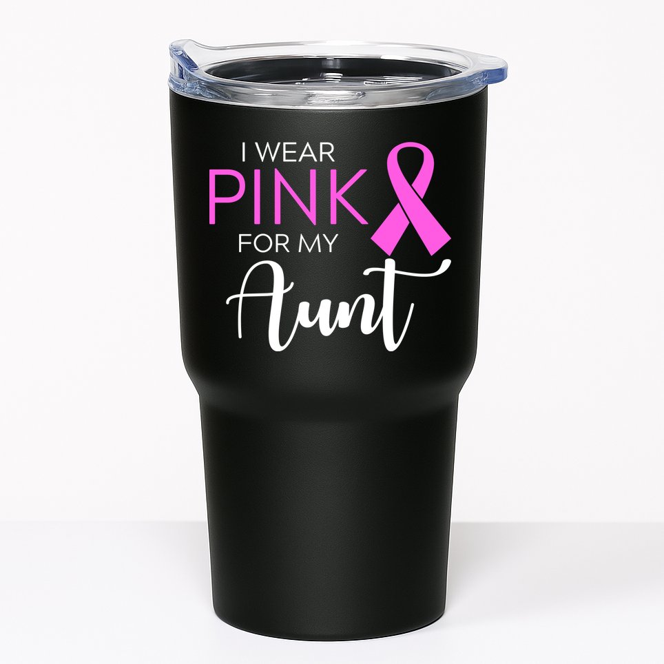 I Wear Pink For My Aunt Breast Cancer Awareness Tumbler