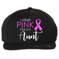 I Wear Pink For My Aunt Breast Cancer Awareness Wool Snapback Cap