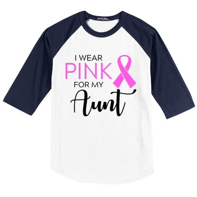 I Wear Pink For My Aunt Breast Cancer Awareness Baseball Sleeve Shirt