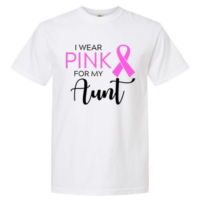 I Wear Pink For My Aunt Breast Cancer Awareness Garment-Dyed Heavyweight T-Shirt