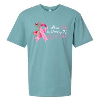 I Wear Pink In Memory Of My Sister Breast Cancer Awareness Sueded Cloud Jersey T-Shirt