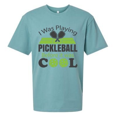 I Was Playing Pickleball Before It Was Cool Gift Sueded Cloud Jersey T-Shirt