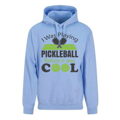 I Was Playing Pickleball Before It Was Cool Gift Unisex Surf Hoodie