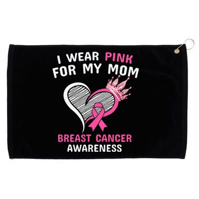 I Wear Pink For My Mom Grommeted Golf Towel