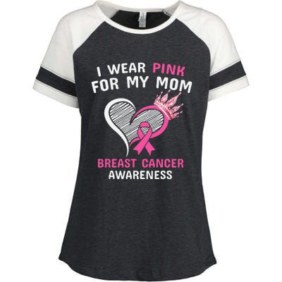 I Wear Pink For My Mom Enza Ladies Jersey Colorblock Tee