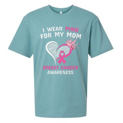 I Wear Pink For My Mom Sueded Cloud Jersey T-Shirt