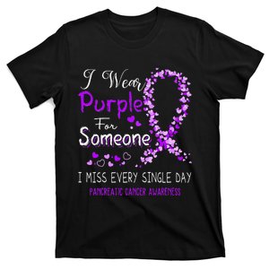 I Wear Purple For Someone Pancreatic Cancer Awareness T-Shirt