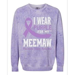 I Wear Purple For My Meemaw Pancreatic Cancer Awareness Colorblast Crewneck Sweatshirt