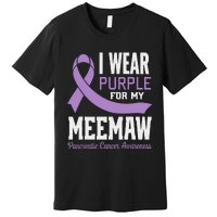 I Wear Purple For My Meemaw Pancreatic Cancer Awareness Premium T-Shirt