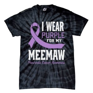 I Wear Purple For My Meemaw Pancreatic Cancer Awareness Tie-Dye T-Shirt