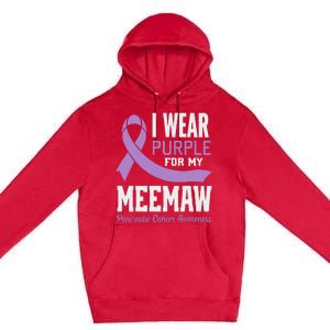 I Wear Purple For My Meemaw Pancreatic Cancer Awareness Premium Pullover Hoodie