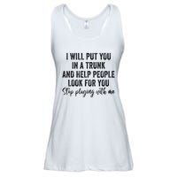 I Will Put You In A Trunk And Help People Look For You Ladies Essential Flowy Tank