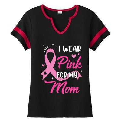 I Wear Pink For My Mom Support Breast Cancer Awareness Ladies Halftime Notch Neck Tee