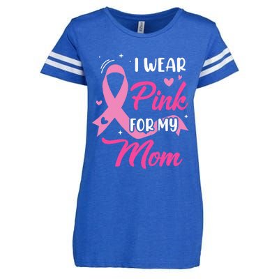 I Wear Pink For My Mom Support Breast Cancer Awareness Enza Ladies Jersey Football T-Shirt