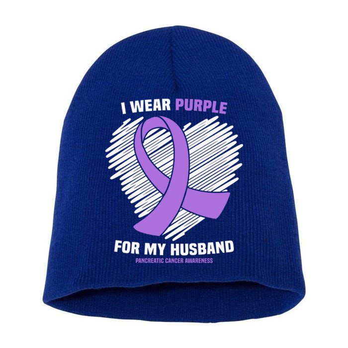 I Wear Purple For My Husband Pancreatic Cancer Awareness Gift Short Acrylic Beanie