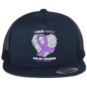 I Wear Purple For My Husband Pancreatic Cancer Awareness Gift Flat Bill Trucker Hat