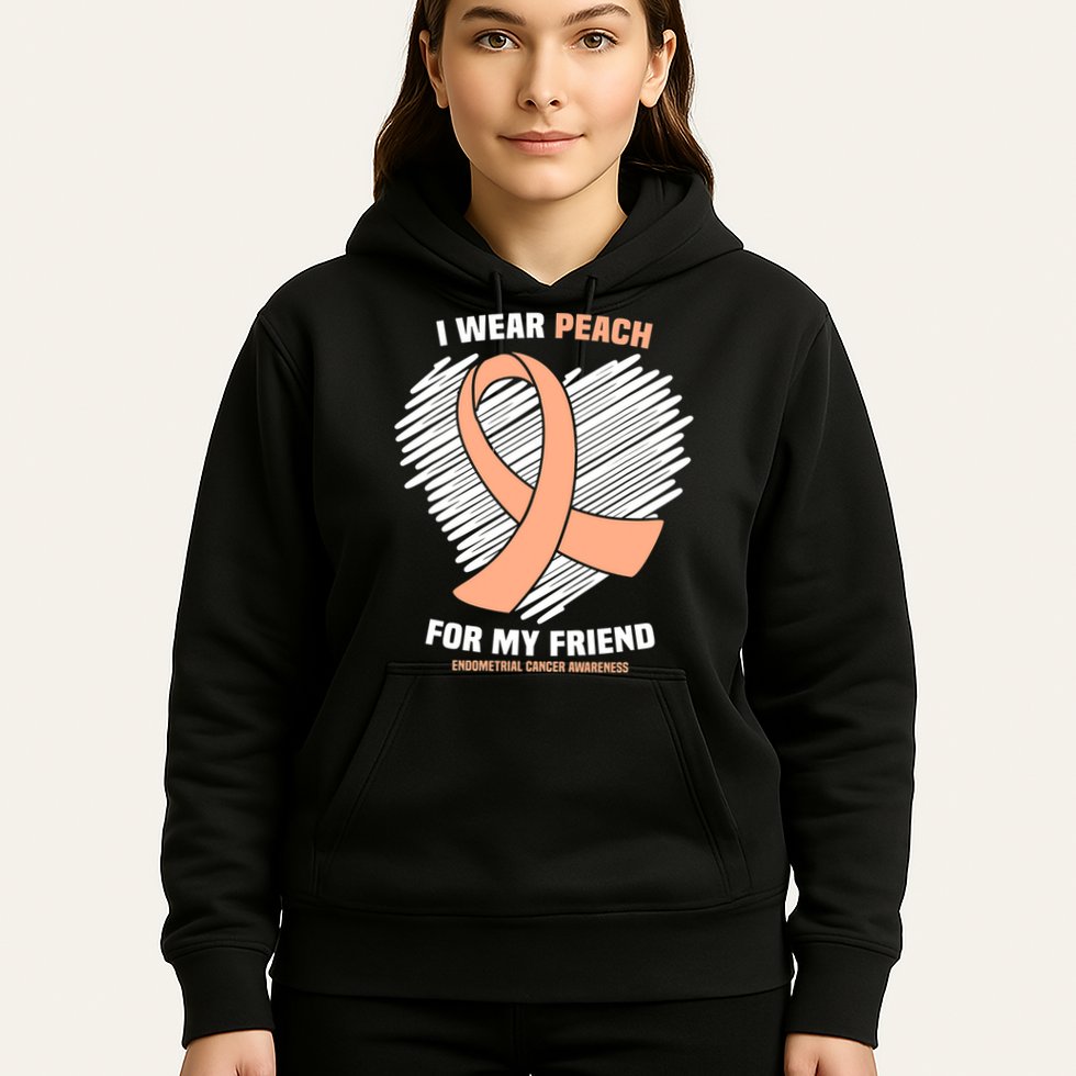 I Wear Peach For My Friend Endometrial Funny Cancer Awareness Hoodie