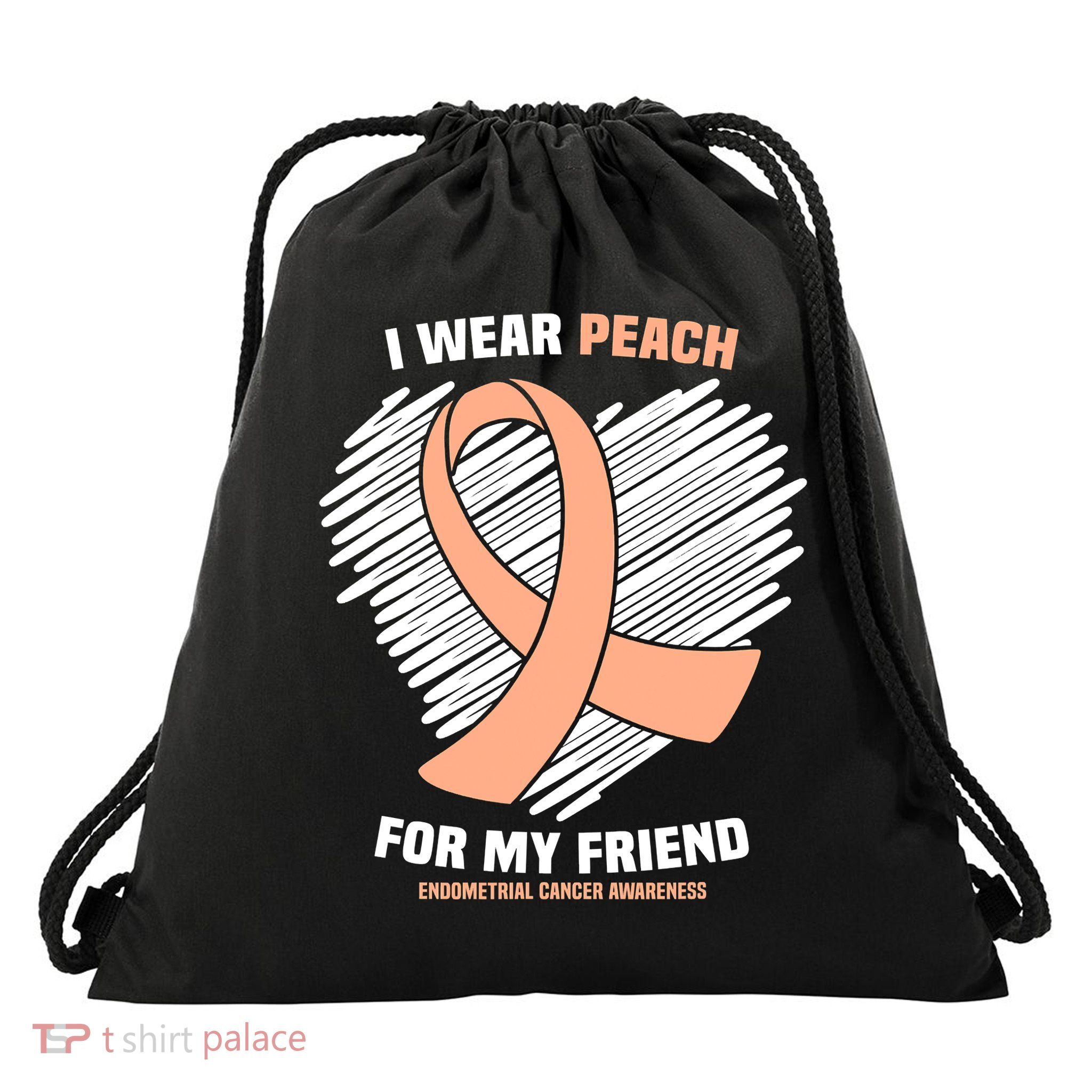 I Wear Peach For My Friend Endometrial Funny Cancer Awareness Drawstring Bag