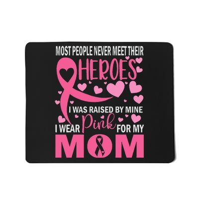 I Wear Pink For My Mom Breast Cancer Awareness Kids Support Mousepad