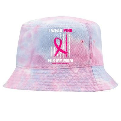 I Wear Pink For My Mom Breast Cancer Awareness American Flag Tie-Dyed Bucket Hat