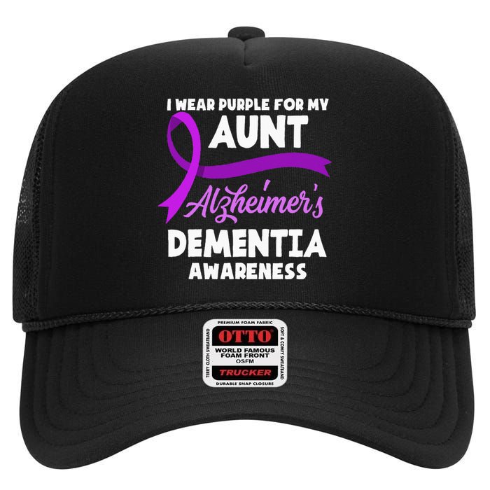 I Wear Purple For My Aunt Alzheimers Dementia Awareness High Crown Mesh Back Trucker Hat