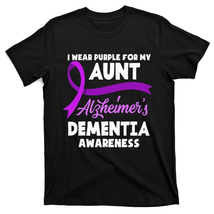 I Wear Purple For My Aunt Alzheimers Dementia Awareness T-Shirt