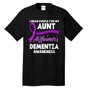 I Wear Purple For My Aunt Alzheimers Dementia Awareness Tall T-Shirt