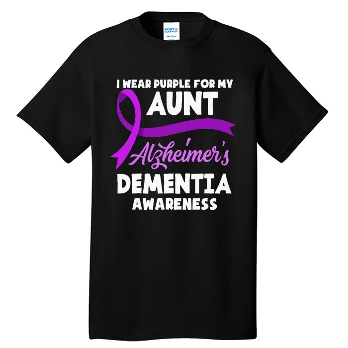 I Wear Purple For My Aunt Alzheimers Dementia Awareness Tall T-Shirt