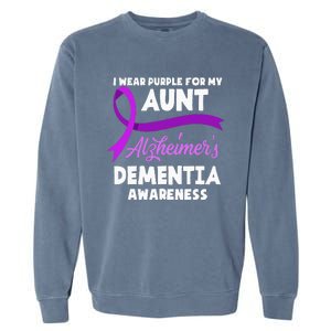 I Wear Purple For My Aunt Alzheimers Dementia Awareness Garment-Dyed Sweatshirt