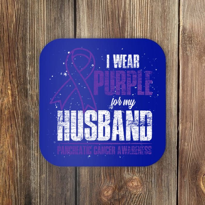 I Wear Purple For My Husband Pancreatic Cancer Awareness Gift Coaster