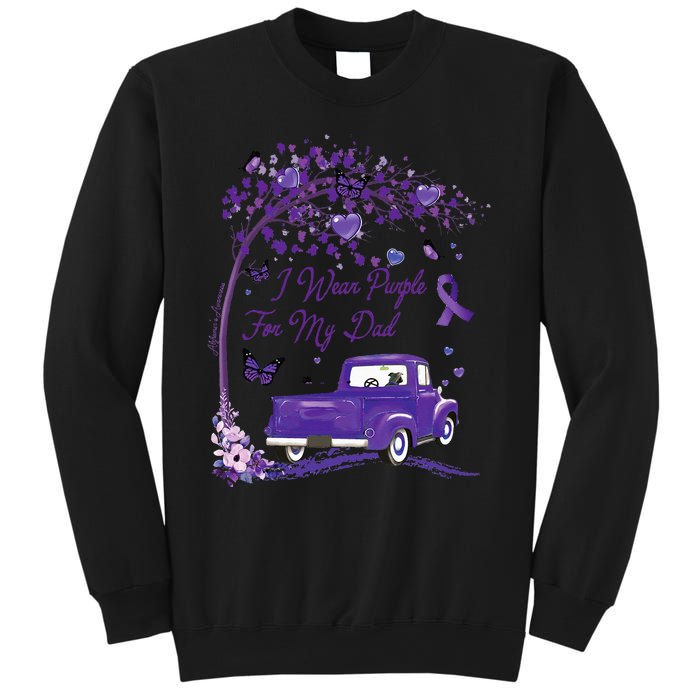 I Wear Purple For My Dad Alzheimers Awareness Truck Sweatshirt