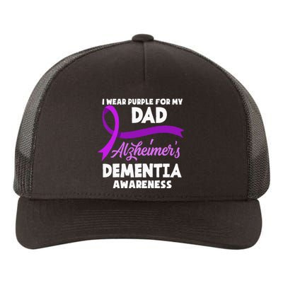 I Wear Purple For My Dad Alzheimers Dementia Awareness Yupoong Adult 5-Panel Trucker Hat