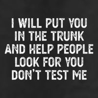 I Will Put You In The Trunk Golf Towel