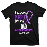 I Wear Purple For My Dad Dementia Alzheimers Awareness T-Shirt