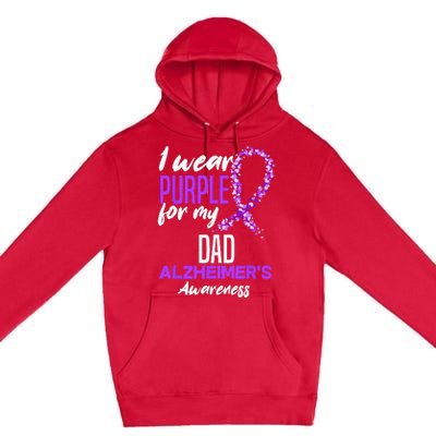 I Wear Purple For My Dad Dementia Alzheimers Awareness Premium Pullover Hoodie