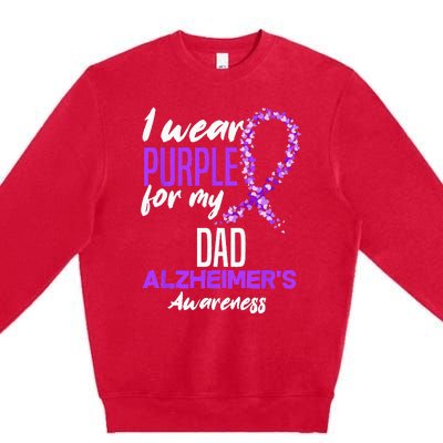 I Wear Purple For My Dad Dementia Alzheimers Awareness Premium Crewneck Sweatshirt