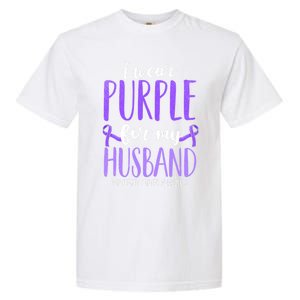 I Wear Purple For My Husband Pancreatic Cancer Awareness Meaningful Gift Garment-Dyed Heavyweight T-Shirt