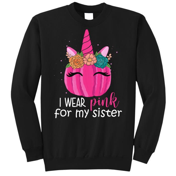 I Wear Pink For My Sister Breast Cancer Awareness Pumpkin Unicorn Sweatshirt