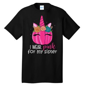 I Wear Pink For My Sister Breast Cancer Awareness Pumpkin Unicorn Tall T-Shirt