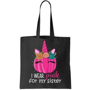 I Wear Pink For My Sister Breast Cancer Awareness Pumpkin Unicorn Tote Bag