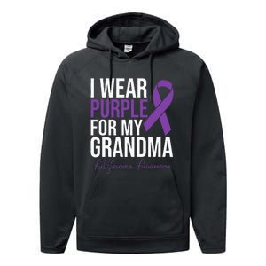 I Wear Purple For My Grandma Alzheimers Awareness Performance Fleece Hoodie