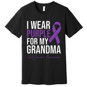 I Wear Purple For My Grandma Alzheimers Awareness Premium T-Shirt