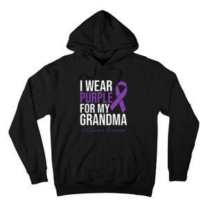 I Wear Purple For My Grandma Alzheimers Awareness Tall Hoodie